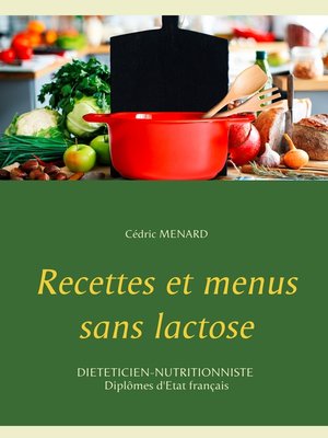 cover image of Recettes et menus sans lactose